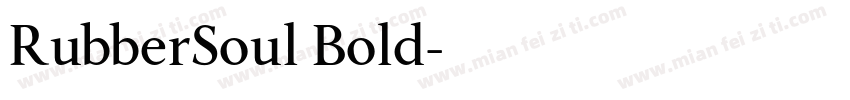 RubberSoul Bold字体转换